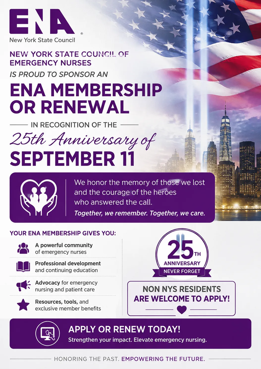 New York State Council of Emergency Nurses Association is sponsoring an ENA membership or renewal in recognition of September 11